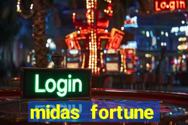 midas fortune minutos pagantes